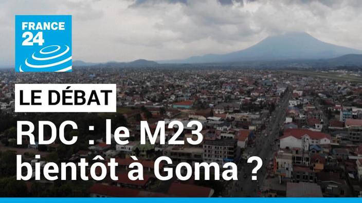 RDC : le M23 bientôt à Goma ? Les rebelles